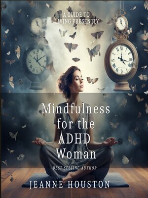 cover image of Mindfulness for the ADHD Woman